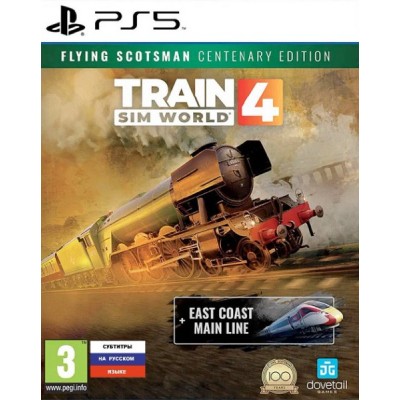 Train Sim World 4 Flying Scotsman Centenary Edition [PS5, русские субтитры]